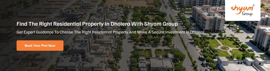 Residential Property in Dholera: Top Options to Consider in 2026