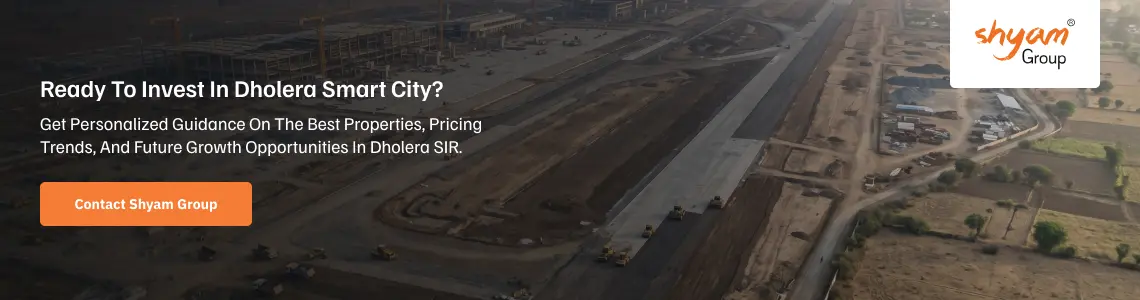 Dholera Smart City Investment: Step-by-Step Guide for Investors